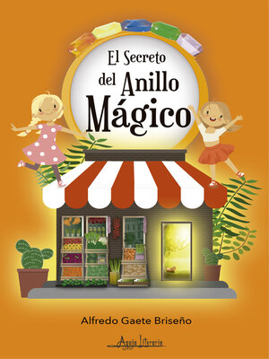 cover image of El secreto del anillo mágico